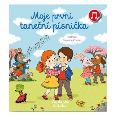 Moje první taneční písnička - Zvuková knížka - Emilie Collet