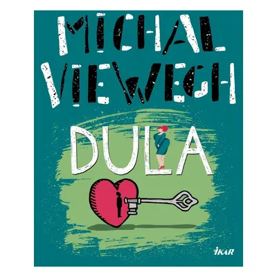 Dula - Michal Viewegh