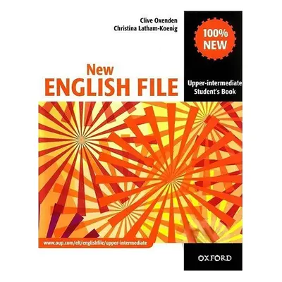 New English File Upper Intermediate Student´s Book - Clive Oxenden