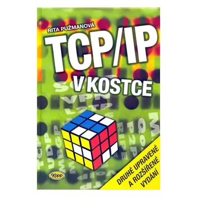 TCP/IP v kostce - R. Pužmanová