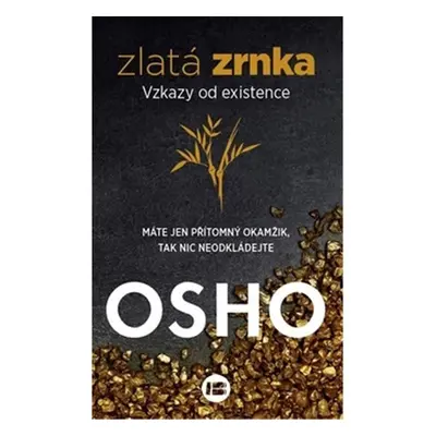 Zlatá zrnka - Osho