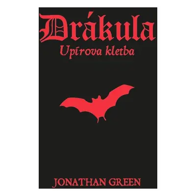 Drákula - Upírova kletba (gamebook) - John Green