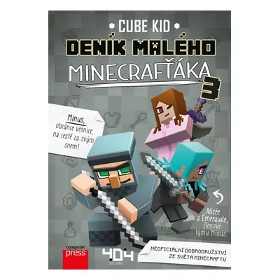 Deník malého Minecrafťáka 3, 2. vydání - Cube Kid