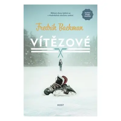 Vítězové, 1. vydání - Fredrik Backman