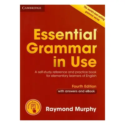 Essential Grammar in Use 4E with answers and Interactive eBook - Raymond Murphy