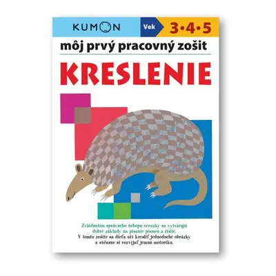 Môj prvý pracovný zošit Kreslenie - Motohiro Keira