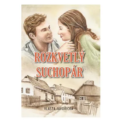 Rozkvetlý suchopár - Vlasta Javořická