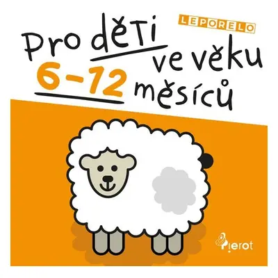 Leporelo pro děti ve věku 6-12 měsíců - Jan Jiskra