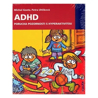 ADHD - Michal Goetz