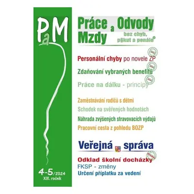 PaM 4-5/2024 Jak předejít personálním chybám po novele zákoníku práce, Zdaňování vybraných benef