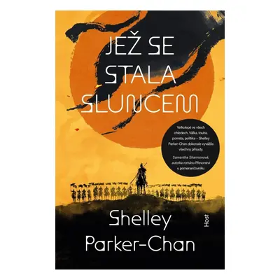 Jež se stala sluncem - Shelley Parker-Chan