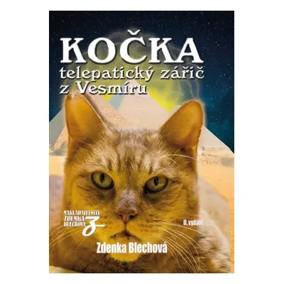 Kočka telepatický zářič z Vesmíru, 2. vydání - Zdenka Blechová