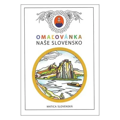 Omaľovánka Naše Slovensko