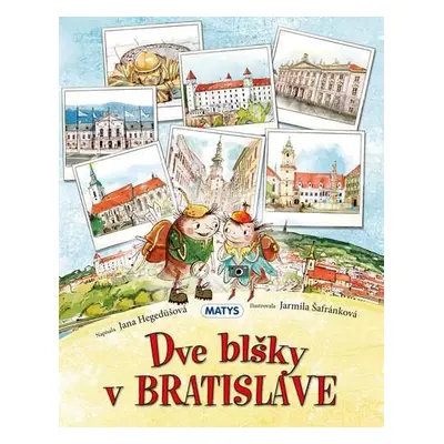 Dve blšky v Bratislave - Jana Hegedüšová