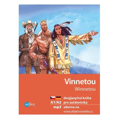 Vinnetou / Winnetou + mp3 zdarma (A1/A2), 1. vydání - Karel May