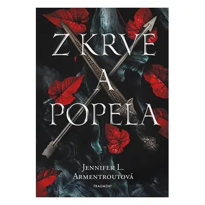 Z krve a popela, 2. vydání - Jennifer L. Armentrout