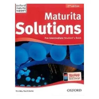 Maturita Solutions Pre-Intermediate Student´s Book 2nd (CZEch Edition) - Tim Falla