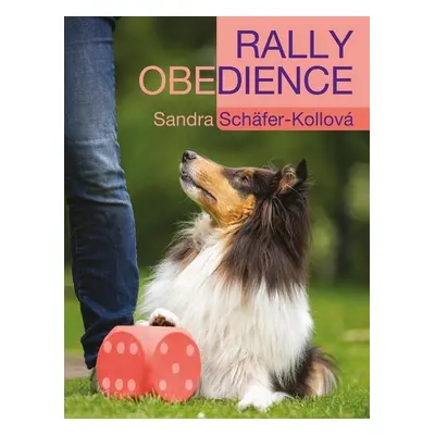 Rally obedience - Sandra Schäfer-Kollová