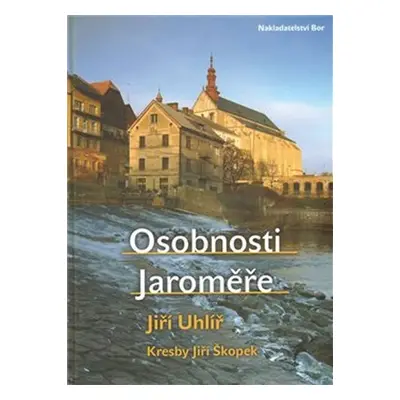 Osobnosti Jaroměře - Jiří Uhlíř