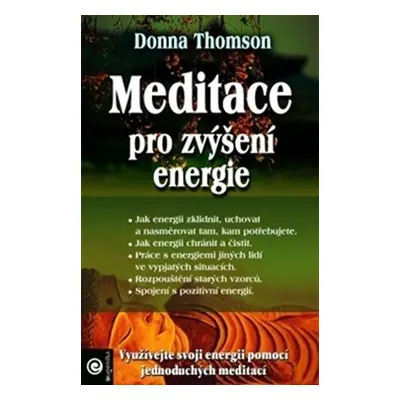 Meditace pro zvýšení energie - Donna Thomson