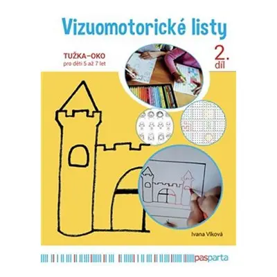 Vizuomotorické listy, 2. díl - Ivana Vlková