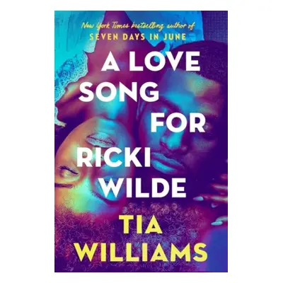 A Love Song for Ricki Wilde - Tia Williams