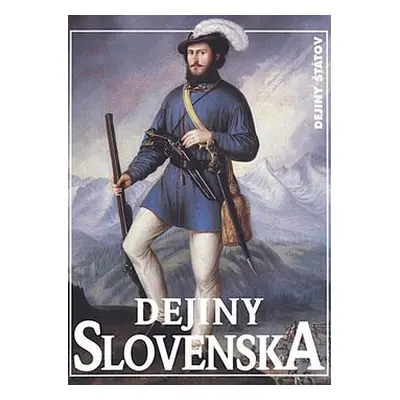 Dejiny Slovenska - Dušan Kováč