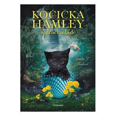 Kočička Hamley a dračí mládě - Sandra J. Paul