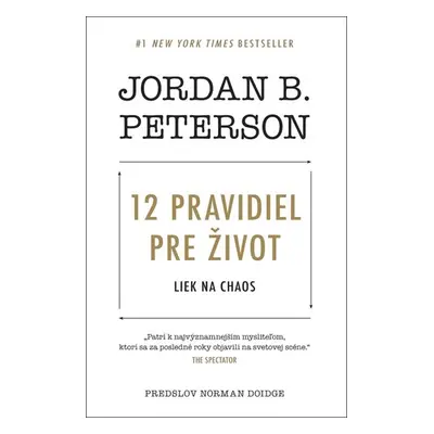 12 pravidiel pre život - Jordan B. Peterson