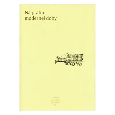 Na prahu modernej doby