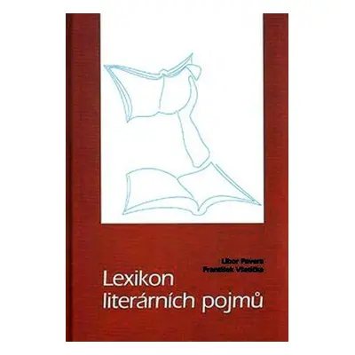 Lexikon literárních pojmů - Libor Pavera