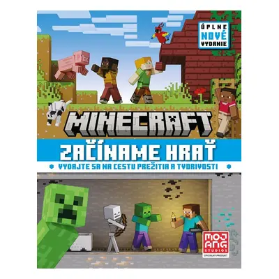 Minecraft - Začíname hrať nové vydanie - kolektiv.