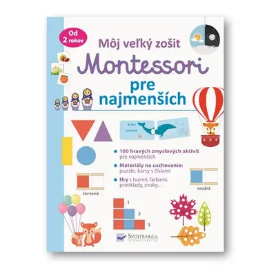 Môj veľký zošit Montessori pre najmenších