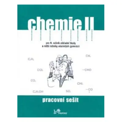 Chemie II - Pracovní sešit - Ivo Karger