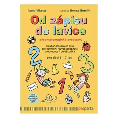 Od zápisu do lavice 4. díl - Předmatematické představy - Ivana Vlková