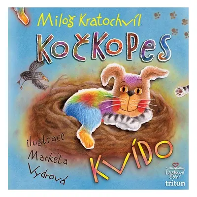 Kočkopes Kvído - Miloš Kratochvíl