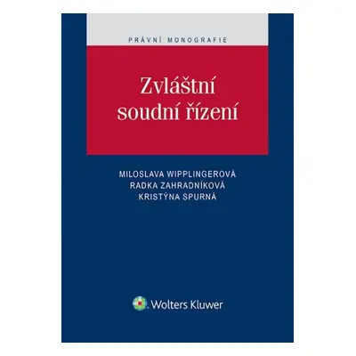 Zvláštní soudní řízení - Miloslava Wipplingerová