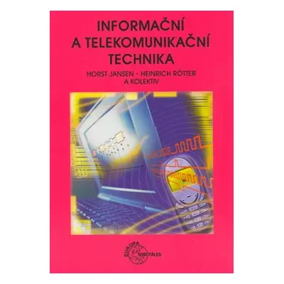 Informační a telekomunikační technika - Heinrich Rötter