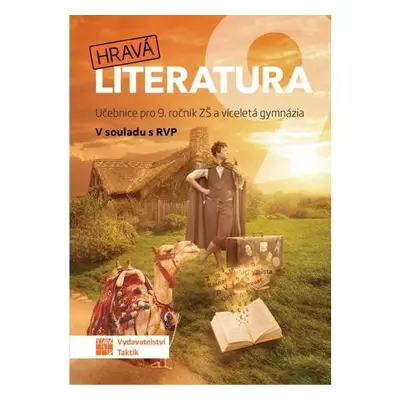 Hravá literatura 9 - učebnice, 2. vydání - Michaela Jindráčková