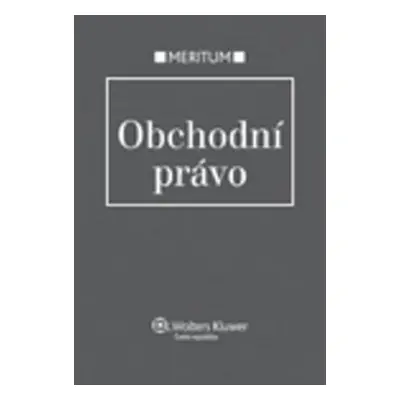 Obchodní právo Meritum 2010 - Eva Večeřová; František Faldyna; Ivan Kobliha