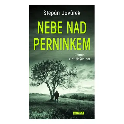 Nebe nad Perninkem - Štěpán Javůrek