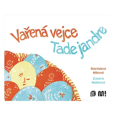 Vařená vejce - Tade jandre - Stanislava Miková