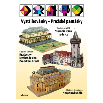 Vystřihovánky - Pražské památky (Národní divadlo, Staroměstská radnice, Letohrádek královny Anny