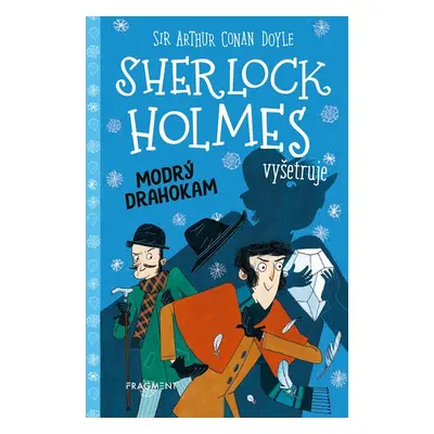 Sherlock Holmes vyšetruje: Modrý drahokam - Stephanie Baudet