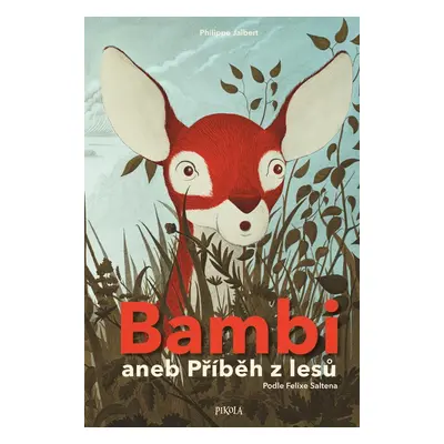 Bambi aneb Příběh z lesů - Philippe Jalbert