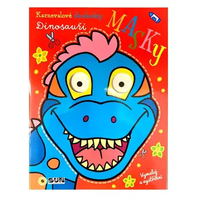 Dinosauři - Karnevalové škrabošky Masky, 1. vydání