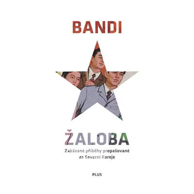 Žaloba - Bandi