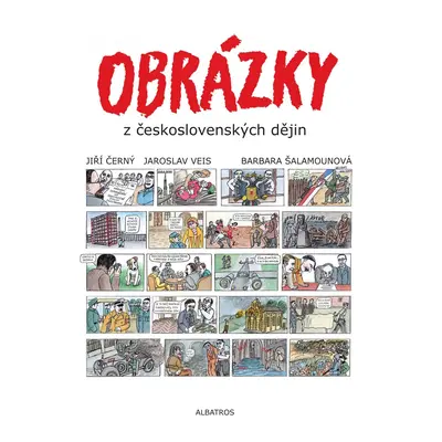 Obrázky z československých dějin - Jiří Černý