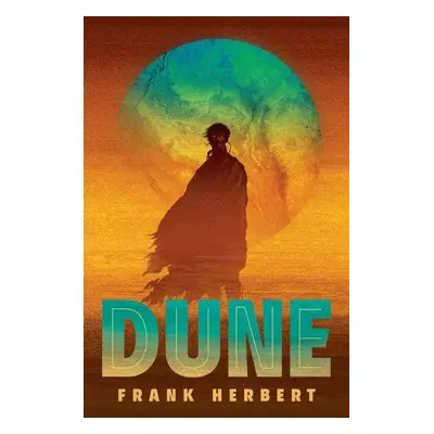 Dune : Deluxe Edition - Frank Herbert