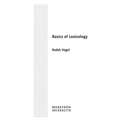 Basics of Lexicology - Radek Vogel